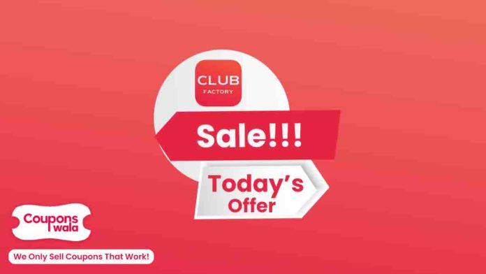 Club Factory Sale Today Offer