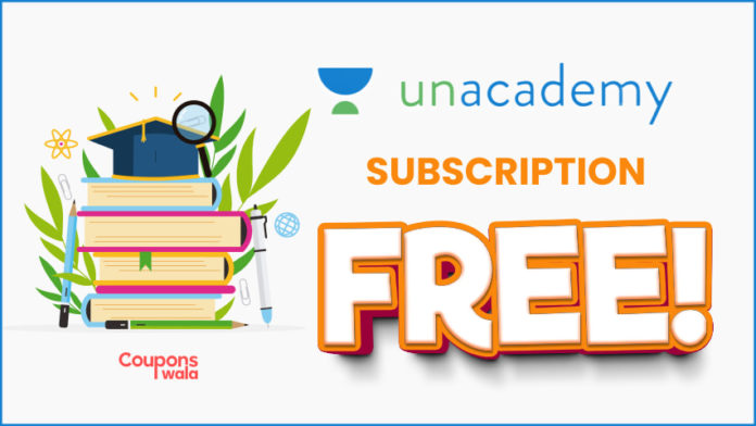 Unacademy free subscription