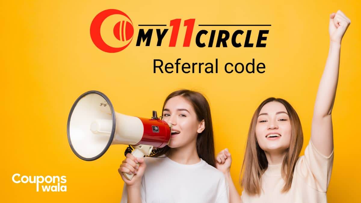 MY11 Circle Referral code