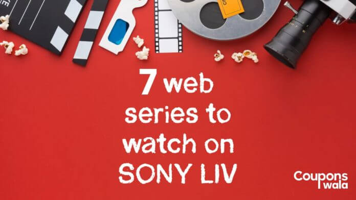 7 web series on Sony liv