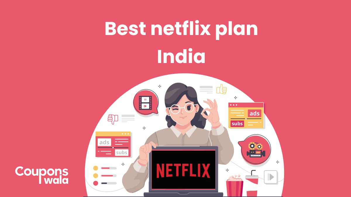 Best Netflix plan in India