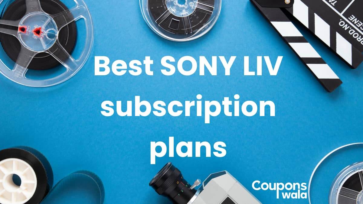 Best Sony liv subscription plans