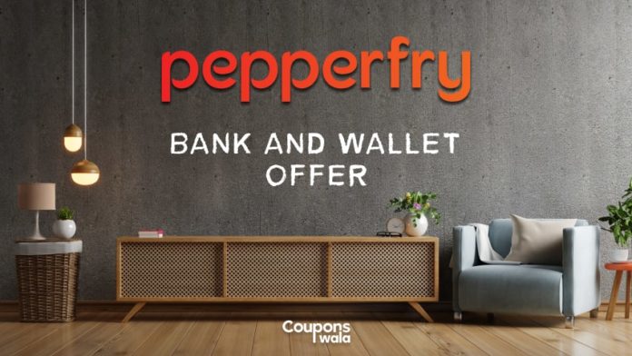 Pepperfry Bank offer