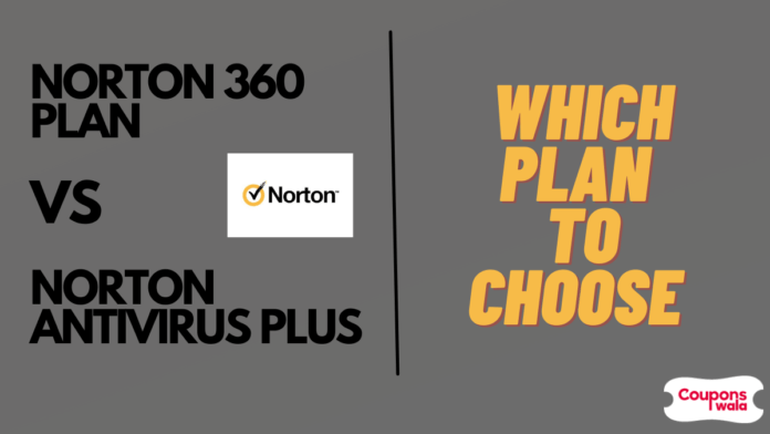 Norton 360 Vs Norton Antivirus Plus