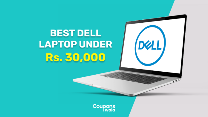 Best Dell Laptop Under 30,000