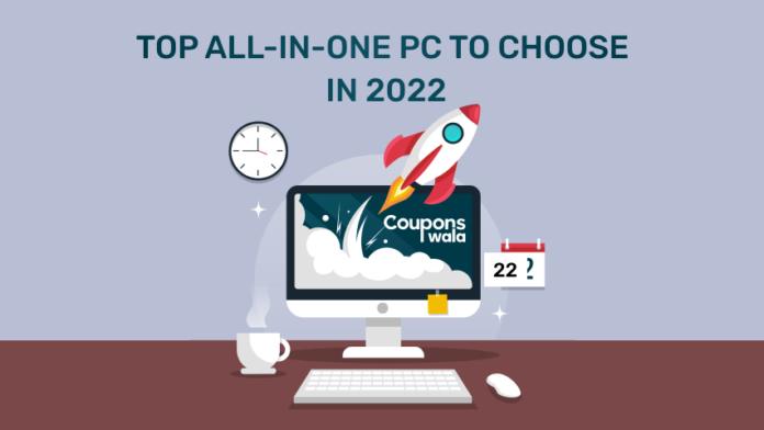 Top All In One PC To Choose In 2022