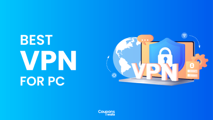 Best VPN For PC