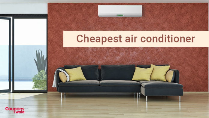 Cheapest Air Conditioner