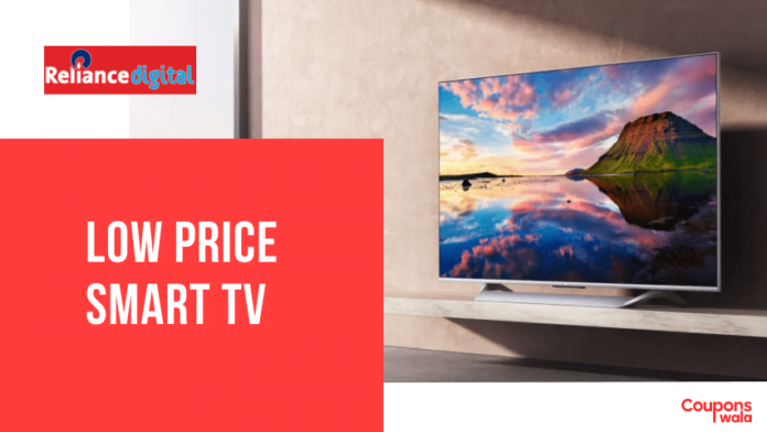 Reliance Digital Low Price Smart TV