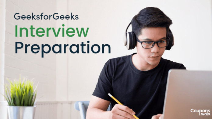 GeeksforGeeks Interview Preparation
