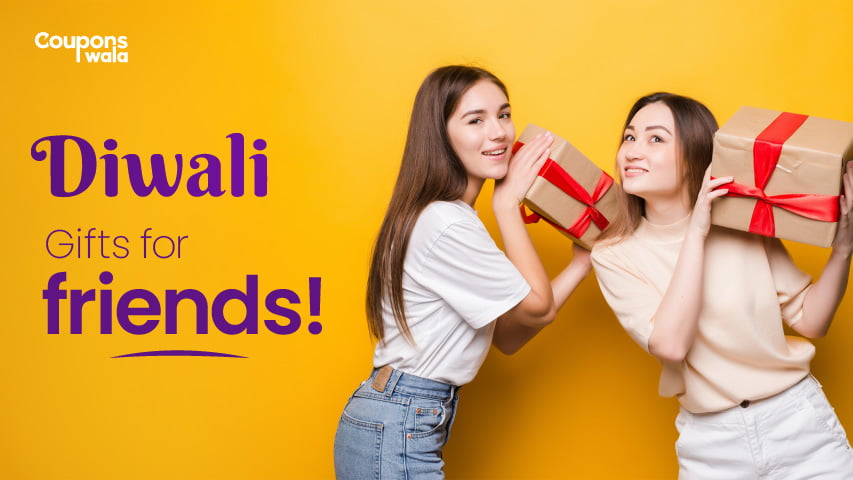 Diwali Gift Ideas For Friends