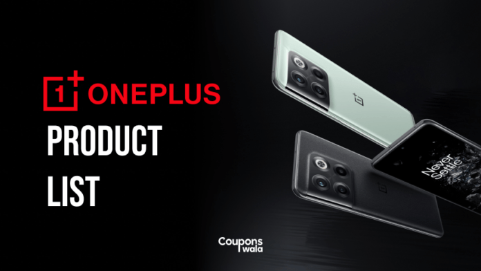 Oneplus Products List