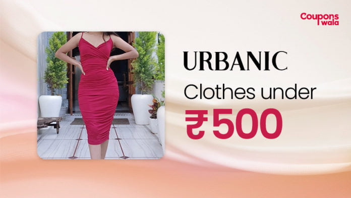 urbanic clothes under 500