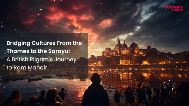 bridging cultures from the thames to the sarayu a british pilgrim’s journey to ram mandir