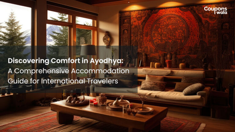discovering comfort in ayodhya a comprehensive accommodation guide for international travelers