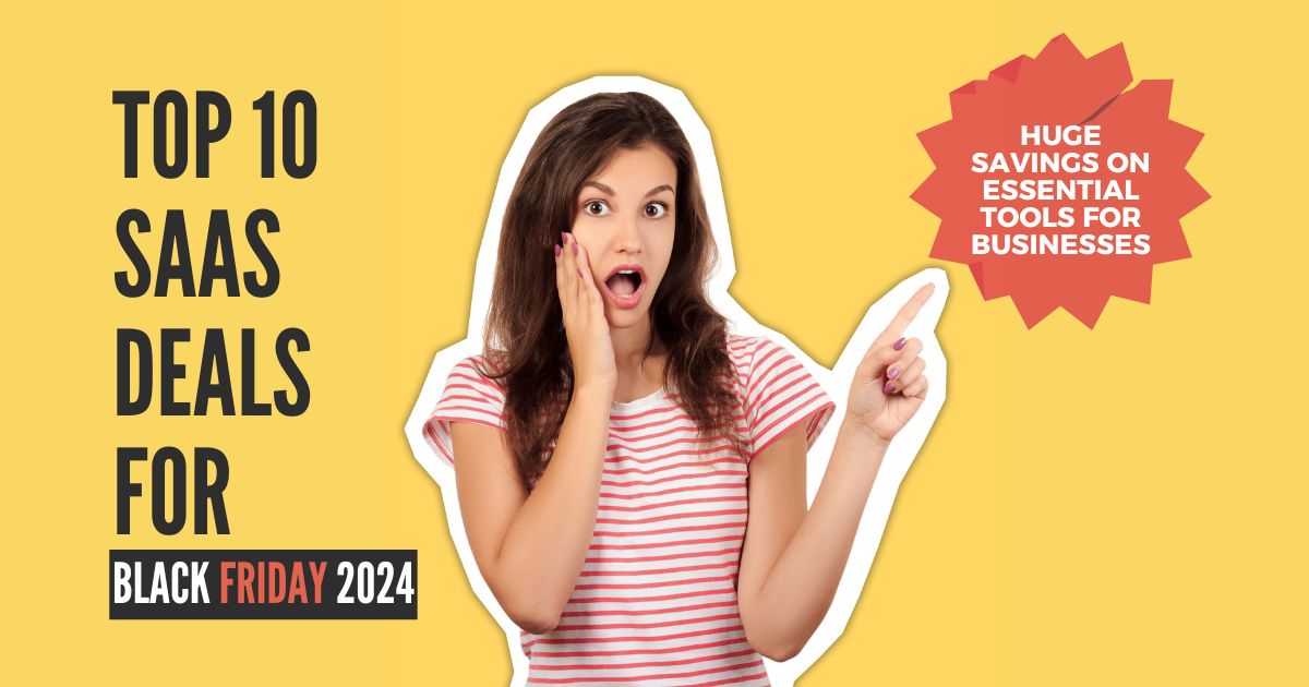 Top 10 Best Black Friday SaaS Deals of 2026 | Huge Savings