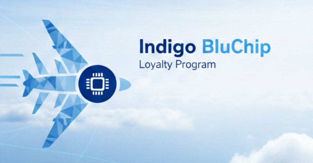 IndiGo BluChip Loyalty Program